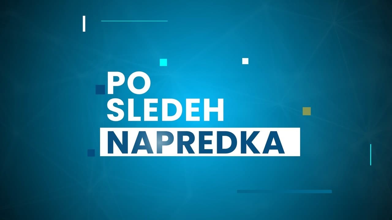 Špica oddaje Po sledeh napredka