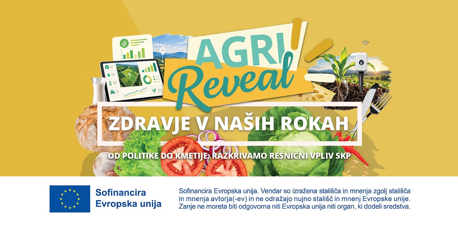 AgriReveal – Zdravje v naših rokah. Sofinancira Evropska unija.